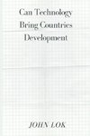 Can Technology Bring Countries Development