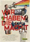 Wir haben die Macht - Handbuch fürs Einmischen in Politik und Gesellschaft