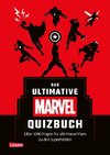 Marvel: Das ultimative MARVEL Quizbuch