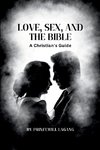 Love, Sex, and the Bible