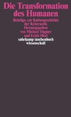 Die Transformation des Humanen