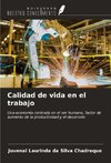 Calidad de vida en el trabajo