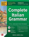 Practice Makes Perfect: Complete Italian Grammar, Premium