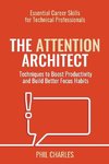 The Attention Architect