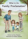What is the Family Proclamation?