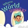Where in the World is Summer