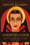THE KILLER FLIES OF LUXOR