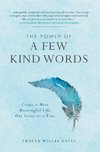The Power of A Few Kind Words