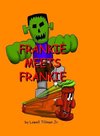 Frankie Meets Frankie