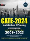 GATE 2024 Architecture & Planning - Previous Years Solved Papers 2009-2023