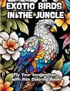 Exotic Birds in the Jungle