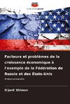 Facteurs et problèmes de la croissance économique à l'exemple de la Fédération de Russie et des États-Unis
