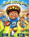 Football Activity Book for Kids