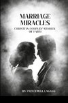 Marriage Miracles