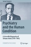 Psychiatry and the Human Condition