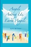Angels Among Us, Earth Angels