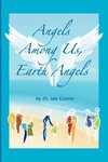 Angels Among Us, Earth Angels