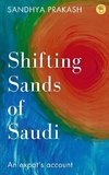 Shifting Sands of Saudi