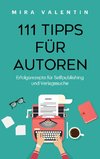111 Tipps für Autoren