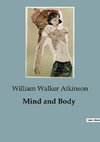 Mind and Body