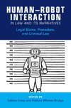 Human-Robot Interaction in Law and Its Narratives