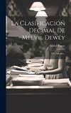 La Clasificación Decimal De Melvil Dewey