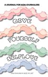Give Yourself Self Love