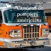 Camions de pompiers américains
