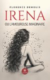 Irena ou l'amoureuse imaginaire