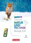 Natur und Technik 5./6. Schuljahr. Biologie - Ausgabe A - Schulbuch