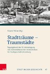 Stadtträume - Traumstädte