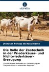 Die Rolle der Zootechnik in der Wiederkäuer- und Nichtwiederkäuer-Erzeugung