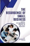 The Resurgence of Small Business