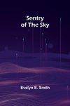 Sentry of the Sky
