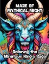 Maze of Mythical Might