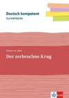 Kurslektüre Heinrich von Kleist: Der zerbrochne Krug