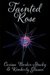 Tainted Rose