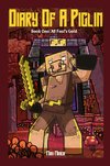 Diary of A Piglin Book 1