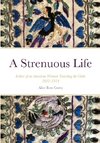 A Strenuous Life