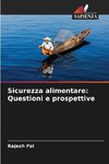 Sicurezza alimentare: Questioni e prospettive
