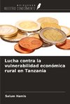 Lucha contra la vulnerabilidad económica rural en Tanzania