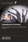 Pedodoncia forense