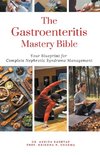 The Gastroenteritis Mastery Bible