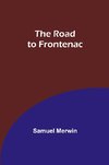 The Road to Frontenac