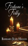 Fortune's Folly