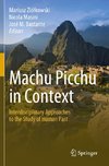 Machu Picchu in Context