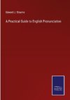 A Practical Guide to English Pronunciation