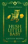 Hush Little Baby