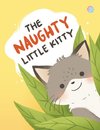 The Naughty Little Kitty