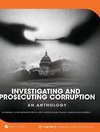 Investigating and Prosecuting Corruption